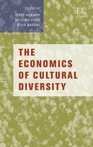 Peter Nijkamp, Jacques Poot, Jessie Bakens - Economics of Cultural Diversity, Inbunden