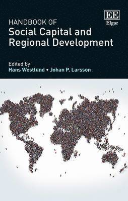 Handbook of Social Capital and Regional Development 1