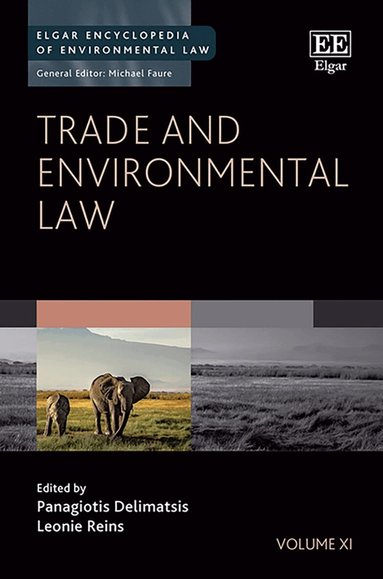 Panagiotis Delimatsis, Leonie Reins - Trade and Environmental Law, Inbunden