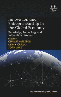 Innovation and Entrepreneurship in the Global Economy 1