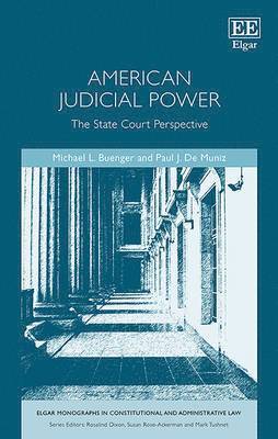Michael Buenger, Paul J. De Muniz - American Judicial Power, Inbunden