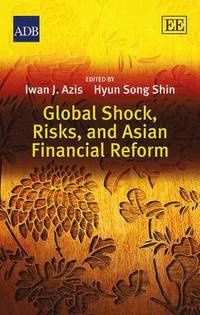 bokomslag Global Shock, Risks, and Asian Financial Reform