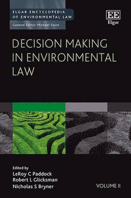 Decision Making in Environmental Law 1