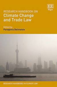 bokomslag Research Handbook on Climate Change and Trade Law