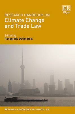 bokomslag Research Handbook on Climate Change and Trade Law