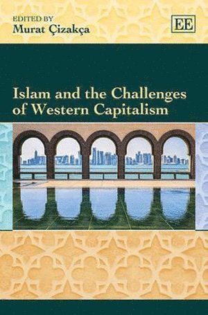 bokomslag Islam and the Challenges of Western Capitalism