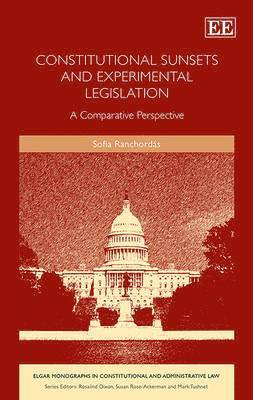 Constitutional Sunsets and Experimental Legislation 1