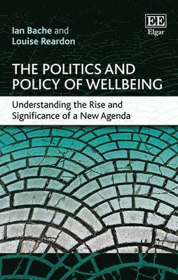The Politics and Policy of Wellbeing 1