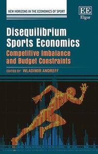 bokomslag Disequilibrium Sports Economics
