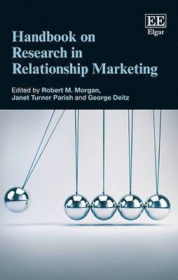 Robert M. Morgan, Janet Turner Parish, George Deitz - Handbook on Research in Relationship Marketing, Häftad