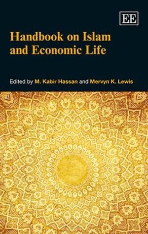 M. Kabir Hassan, Mervyn K. Lewis - Handbook on Islam and Economic Life, Inbunden
