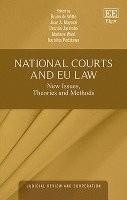 Bruno de Witte, Juan A. Mayoral, Urszula Jaremba, Marlene Wind, Karolina Podstawa - National Courts and EU Law, Inbunden