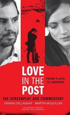 Love in the Post: From Plato to Derrida 1