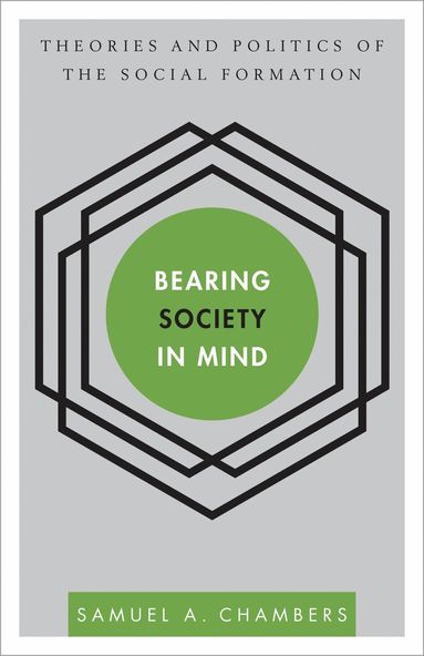 Samuel A Chambers - Bearing Society in Mind, Häftad