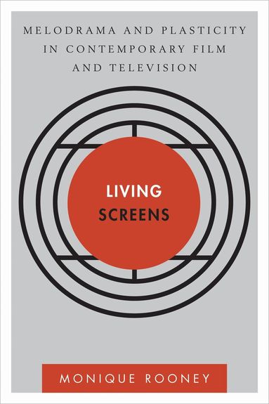 Monique Rooney - Living Screens, Inbunden