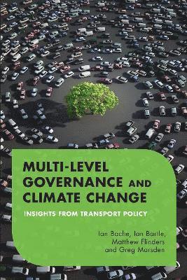 Multilevel Governance and Climate Change 1