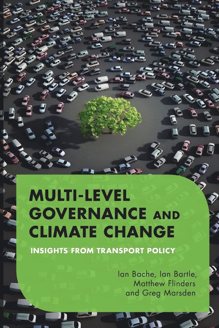 Multilevel Governance and Climate Change 1