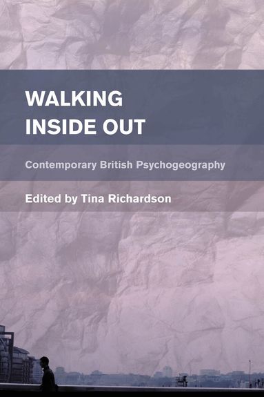 Tina Richardson - Walking Inside Out, Häftad