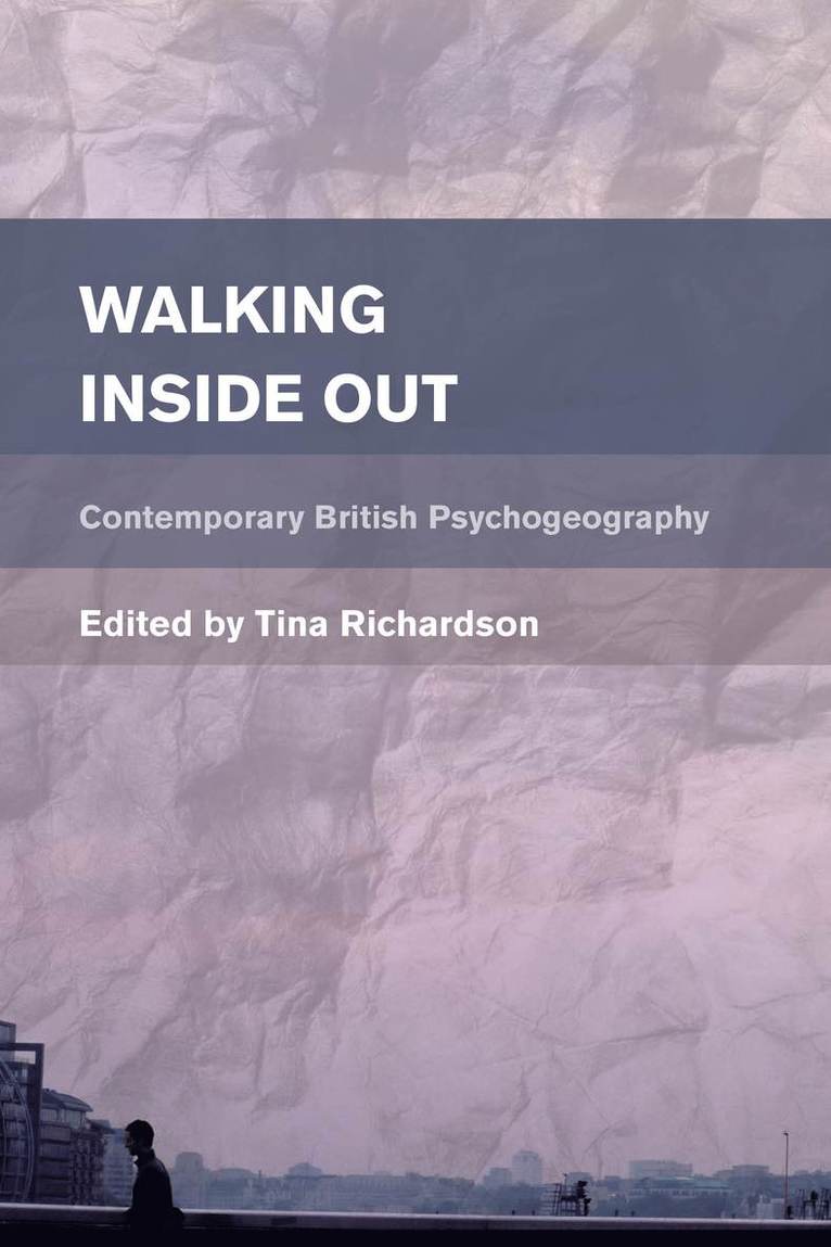 Tina Richardson - Walking Inside Out, Häftad