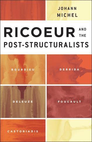 bokomslag Ricoeur and the Post-Structuralists