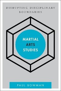 bokomslag Martial Arts Studies
