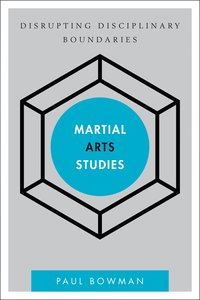 bokomslag Martial Arts Studies