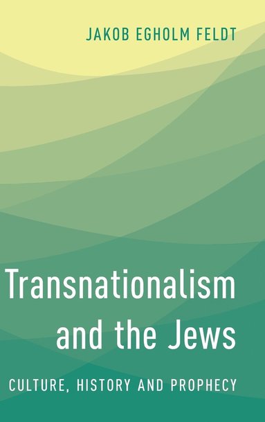 bokomslag Transnationalism and the Jews