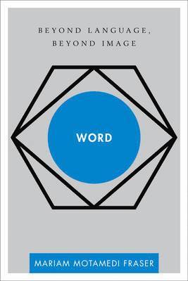 Mariam Motamedi Fraser, Mariam Motamedi Fraser - Word, Häftad