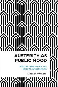 bokomslag Austerity as Public Mood