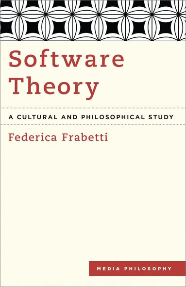 Federica Frabetti - Software Theory, Häftad
