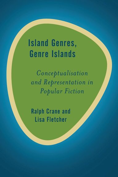 Ralph Crane, Lisa Fletcher - Island Genres, Genre Islands, Inbunden