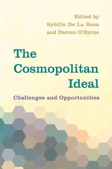 Sybille De La Rosa, Darren O'Byrne - Cosmopolitan Ideal, Häftad