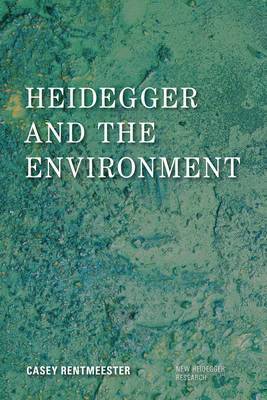 Heidegger and the Environment 1