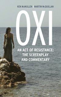 bokomslag Oxi: An Act of Resistance