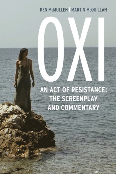 bokomslag Oxi: An Act of Resistance