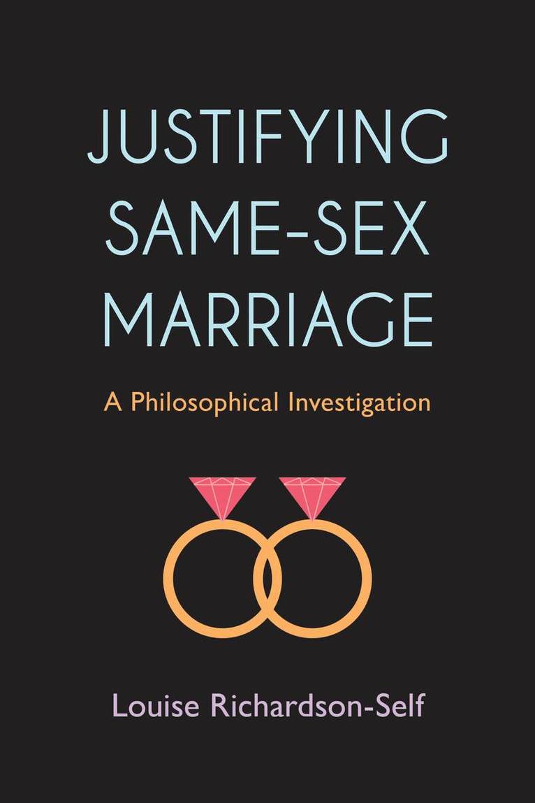 Justifying Same-Sex Marriage 1