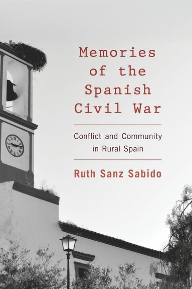 bokomslag Memories of the Spanish Civil War