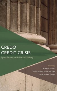 bokomslag Credo Credit Crisis