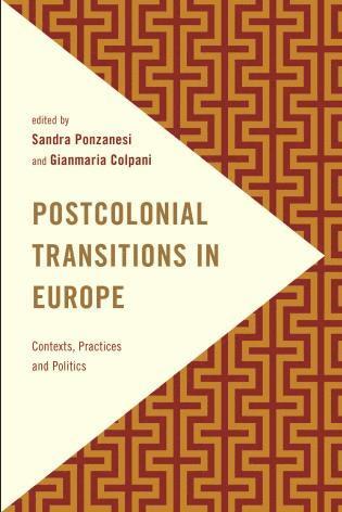 bokomslag Postcolonial Transitions in Europe