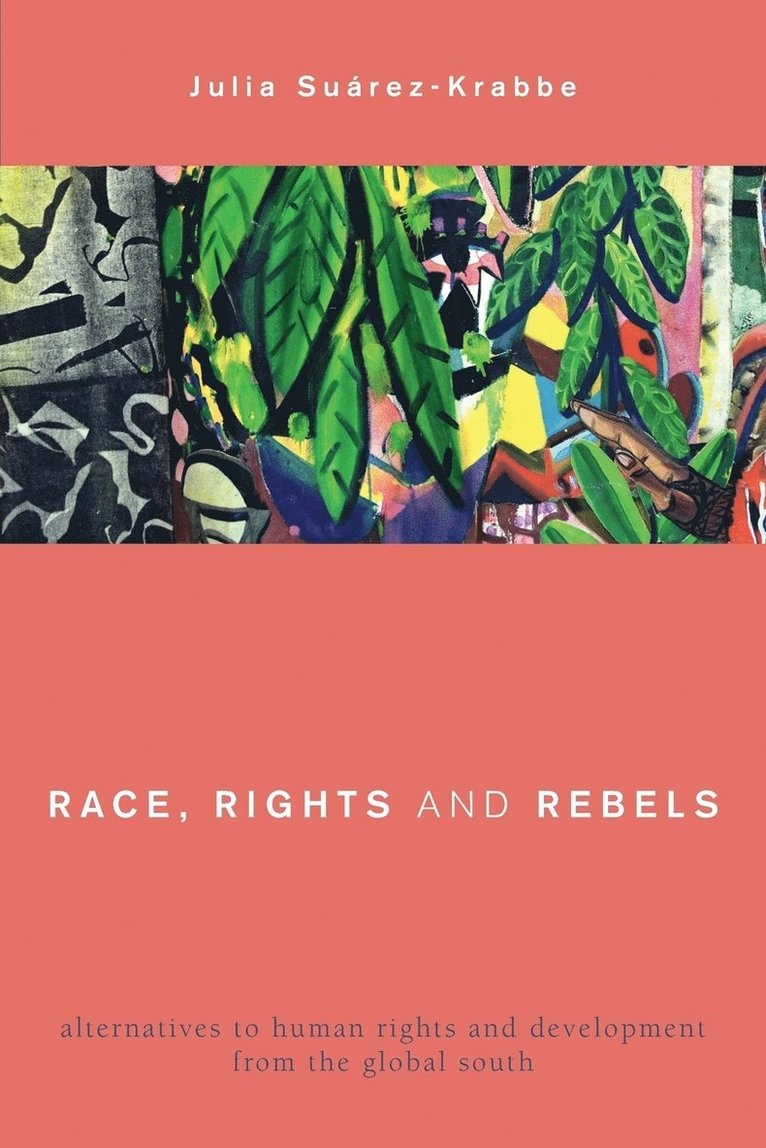 Race, Rights and Rebels 1
