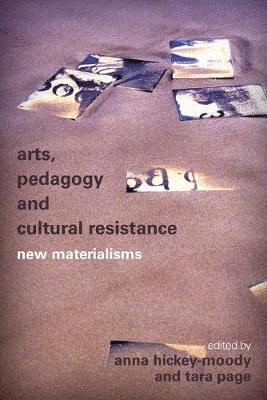 Arts, Pedagogy and Cultural Resistance 1