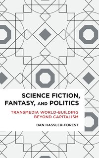 bokomslag Science Fiction, Fantasy, and Politics