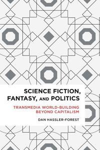 bokomslag Science Fiction, Fantasy, and Politics