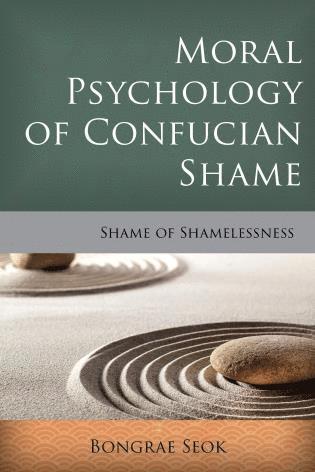 bokomslag Moral Psychology of Confucian Shame