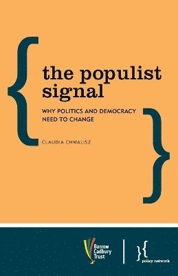 Claudia Chwalisz - Populist Signal, Häftad