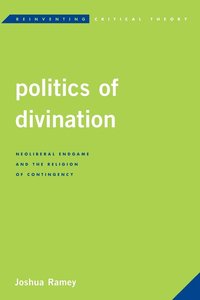 bokomslag Politics of Divination