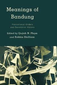 bokomslag Meanings of Bandung