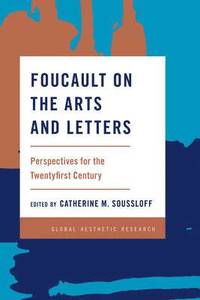 bokomslag Foucault on the Arts and Letters