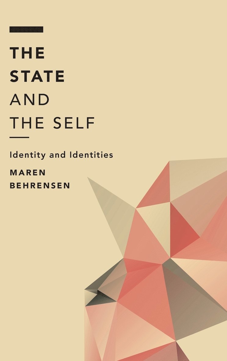 The State and the Self 1