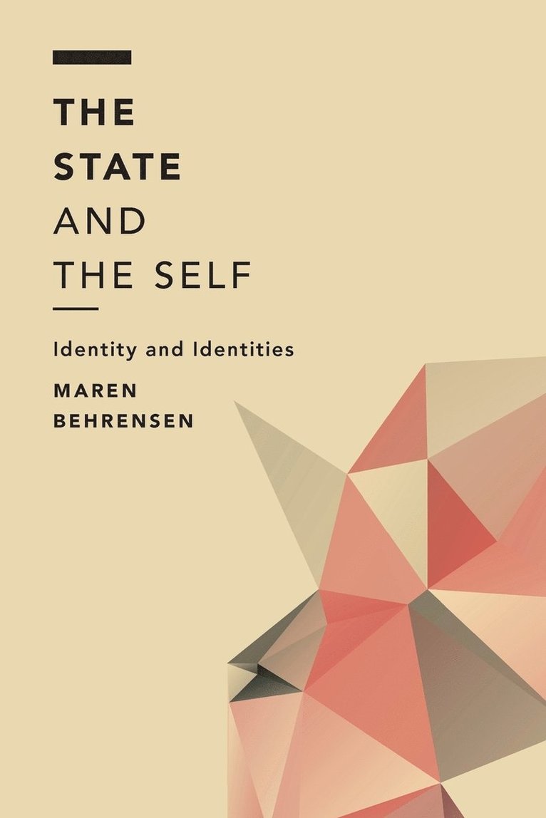 The State and the Self 1